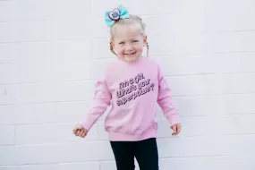 I'm A Girl What's Your Superpower? Crewneck Sweatshirt